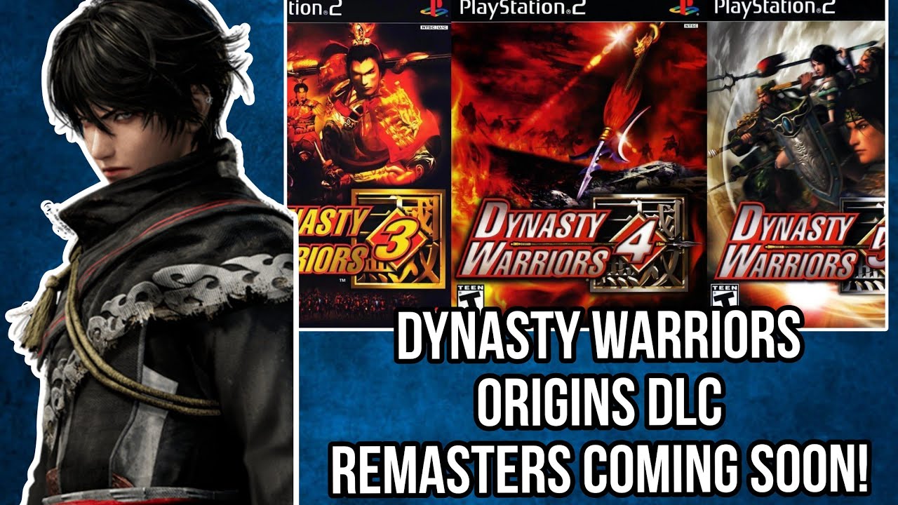 ГЛАВНЫЕ НОВОСТИ Dynasty Warriors! ДОПОЛНЕНИЕ ДЛЯ ИГРЫ &laquo;Origins&raquo; И РЕМАСТЕРЫ ГОТОВЫ!