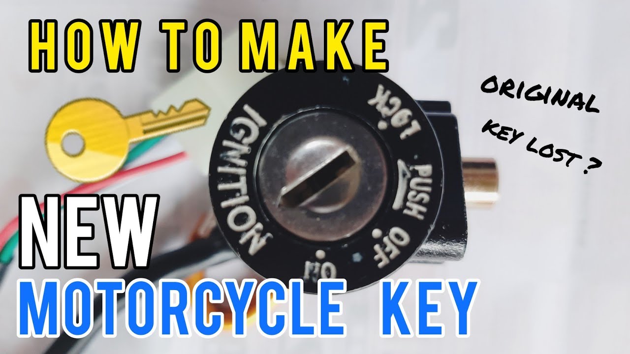 How to make a new motorcycle key when the original key was lost