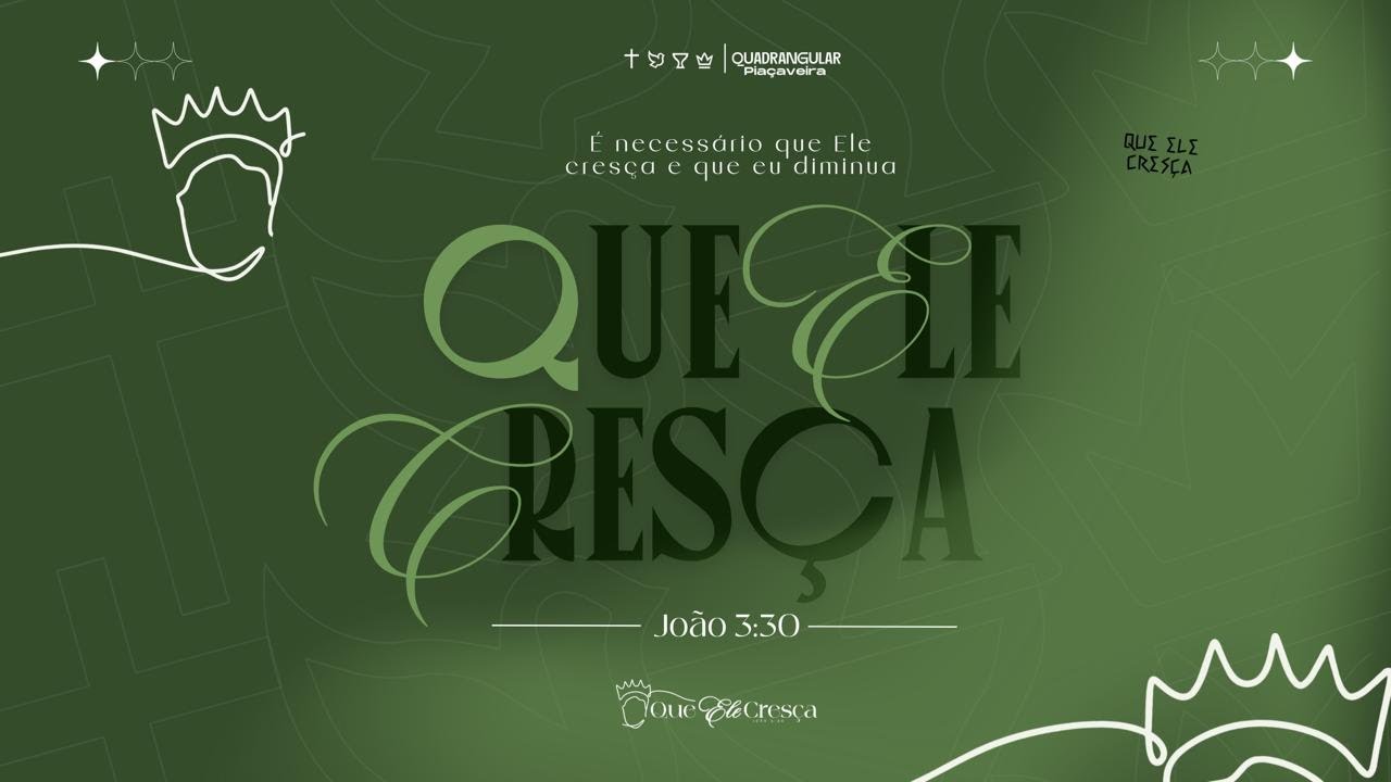 Culto Que Ele Cresça
