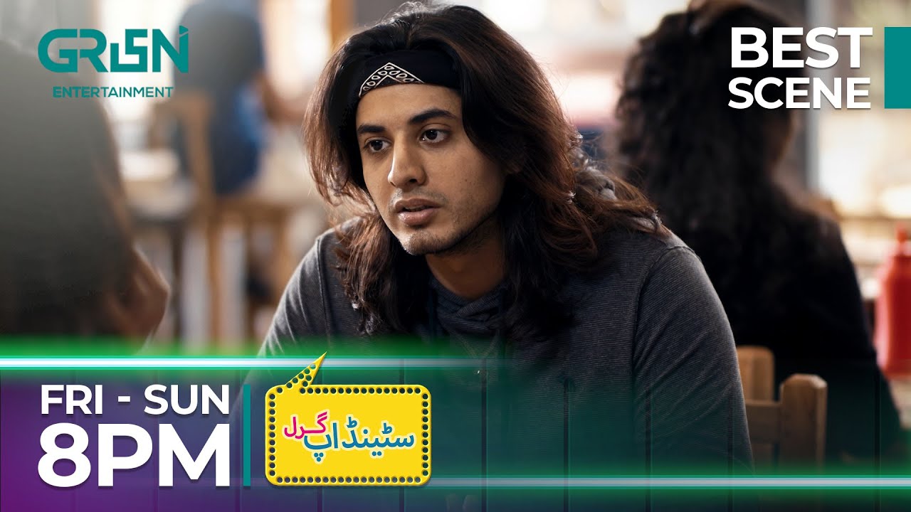 Standup Girl | Episode 20  Best Scene Part 03 | Zara Noor Abbas | Sohail Ahmed | Green TV