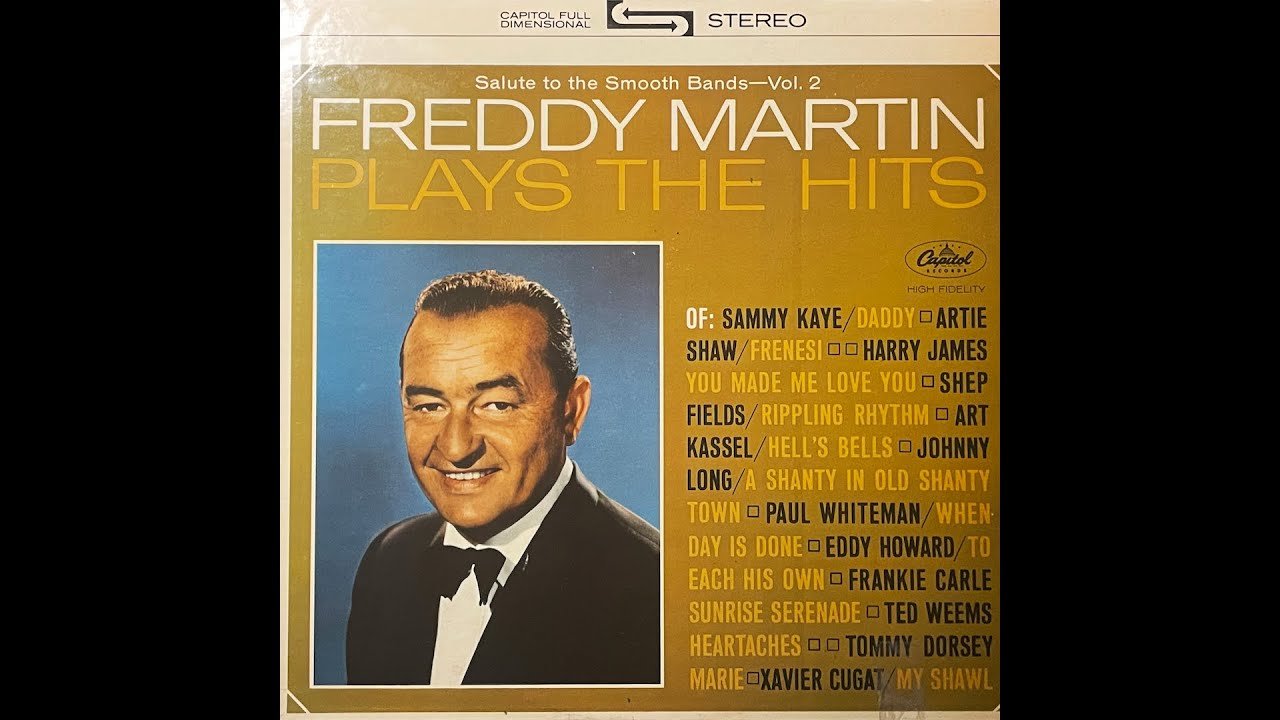 Salute to the Smooth Bands-Vol. 2 FREDDY MARTIN PLAYS THE HITS FULL ALBUM