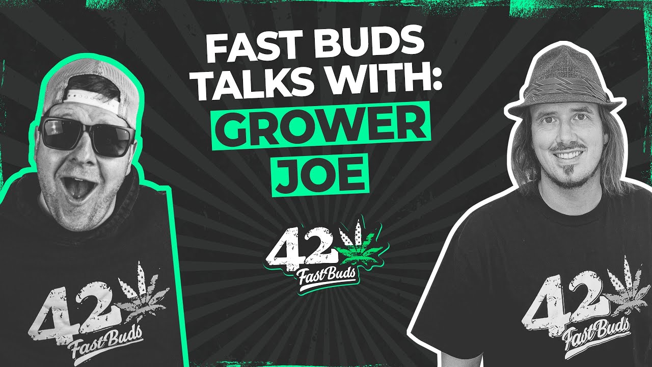 SNEAK PEEK |  | Fast Buds Talks with Grower Joe | Episode 7 @BasementGrowShow