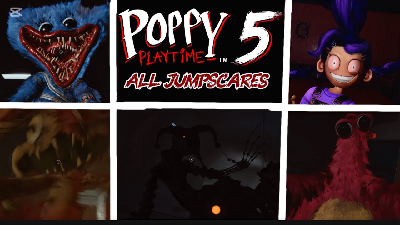 Poppy Playtime Chapter 5 PC - All JumpScares
