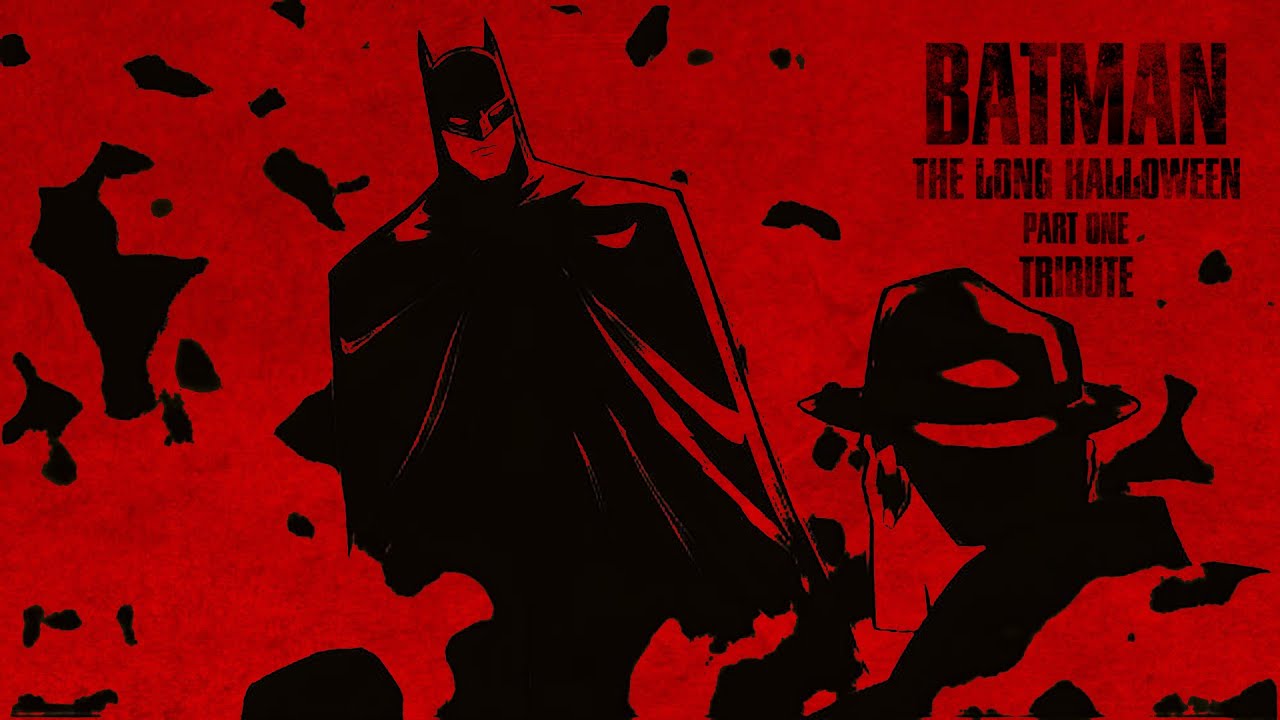Batman: The Long Halloween: Part One Tribute 'The Batman' Trailer Music 