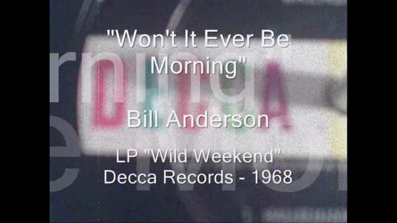 Bill Anderson - 