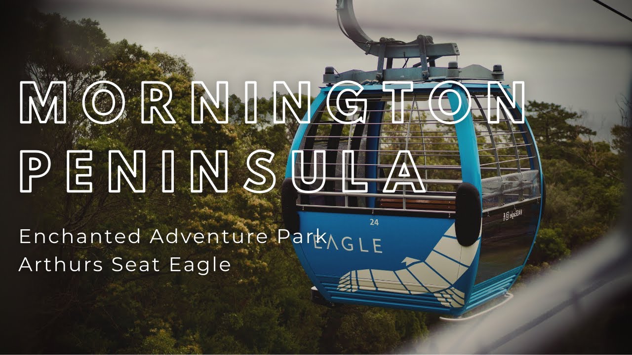 Mornington Peninsula | Arthurs Seat Eagle and Enchanted Adventure Park