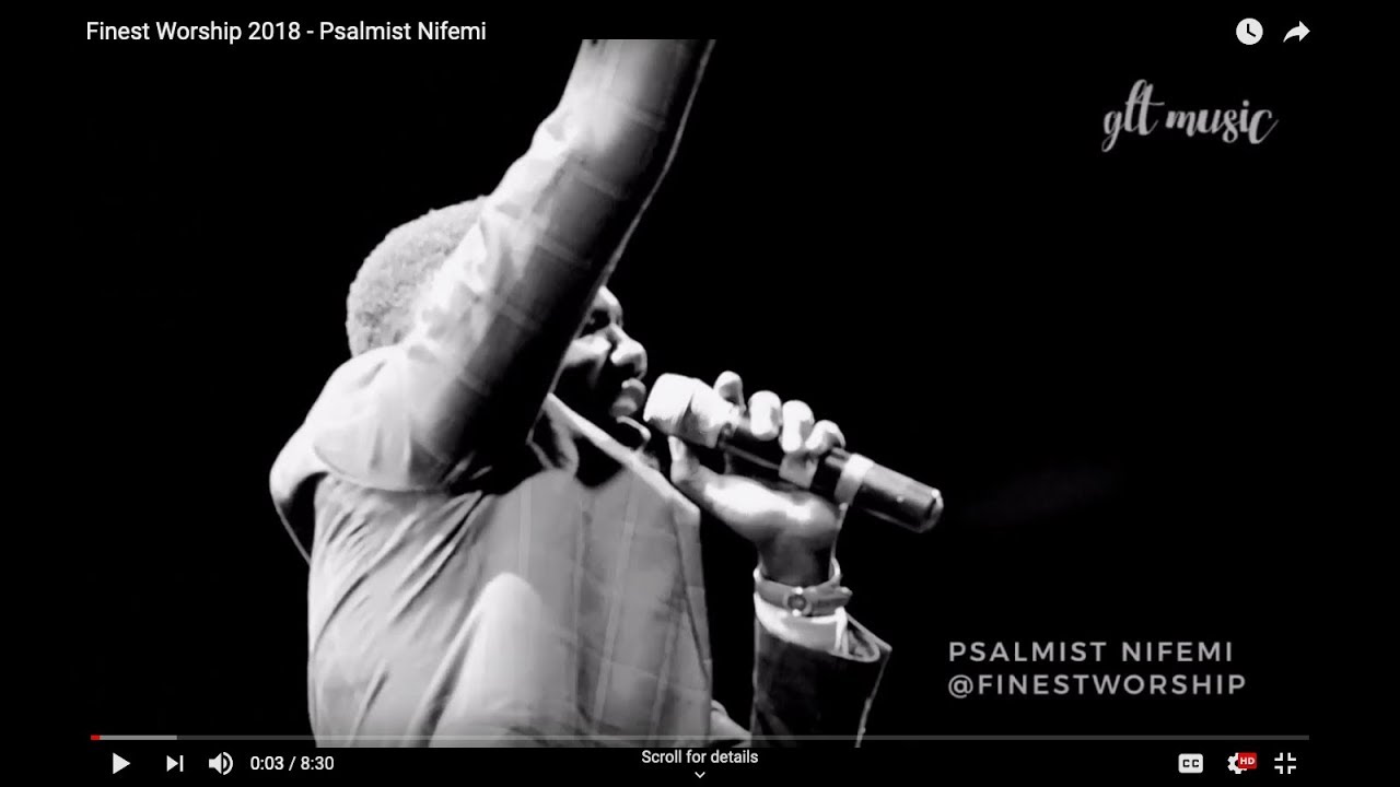 Finest Worship 2018 - Psalmist Nifemi
