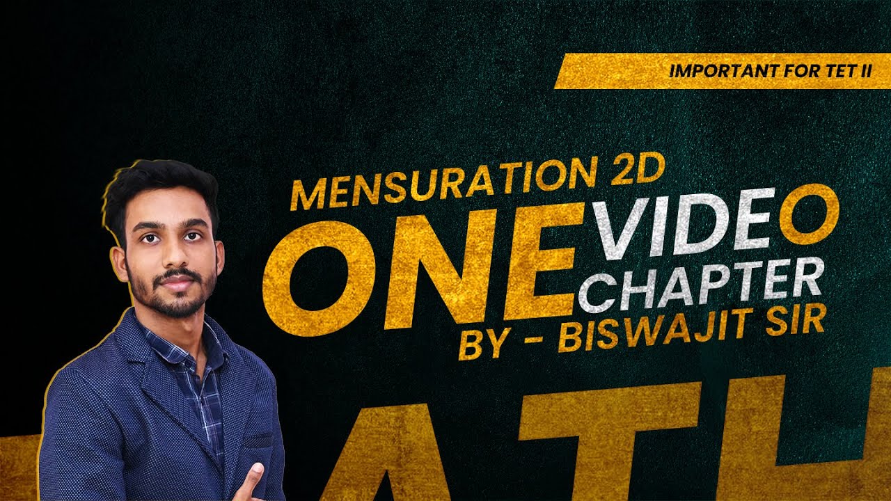 Mensuration 2D || Important for TET I & II  || The Art of Winning