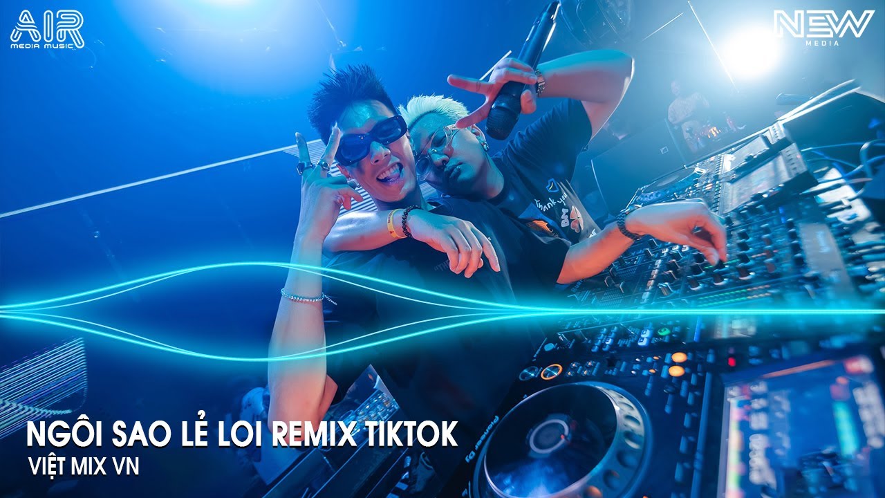 Ngôi Sao Lẻ Loi Remix (Bản Hot TikTok) - Đêm Nay Anh Ngồi Đây Nhìn Trời Sao Anh Nhớ Em Remix Tiktok