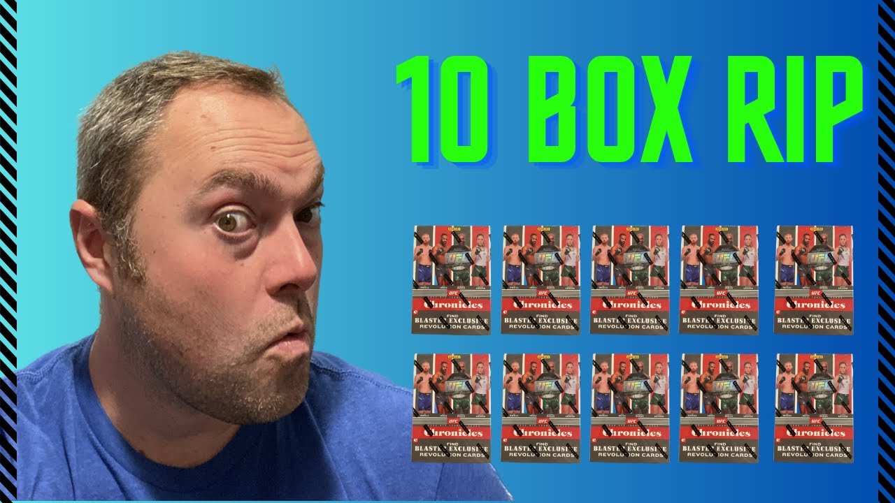 10 BOX RIP! - 2023 UFC CHRONICLES BLASTERS - $250 Buy!