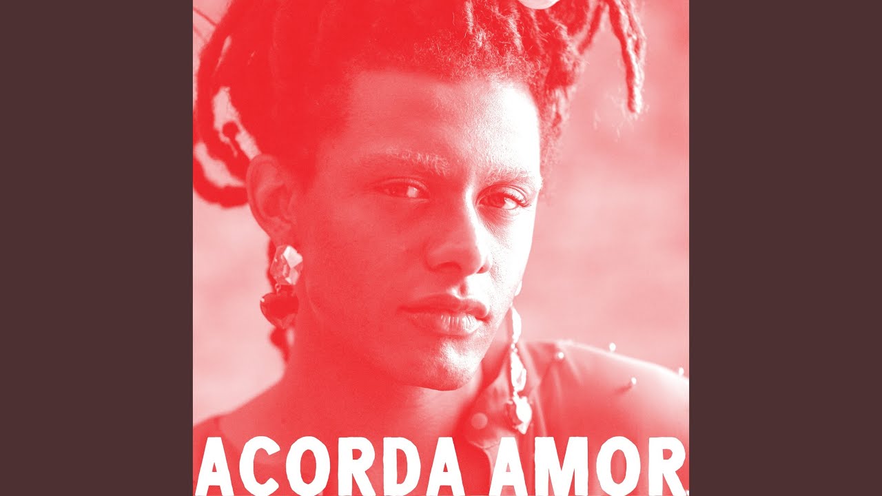 Não Adianta - Acorda Amor