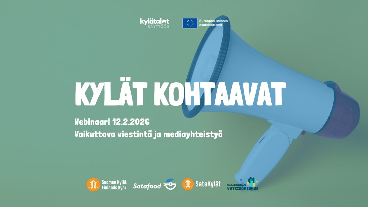Kylät kohtaavat -webinaari: Vaikuttava viestintä ja mediayhteistyö