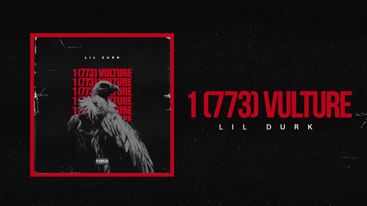 Lil Durk - 1 (773) Vulture (Official Audio)