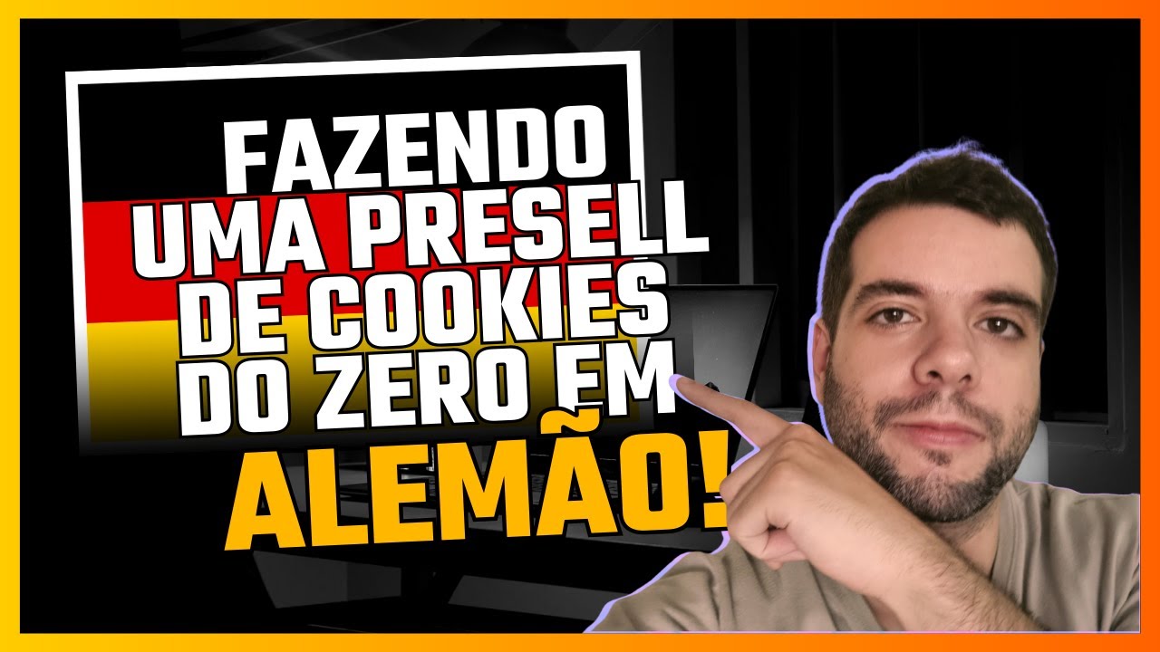 Fazendo uma Presell de Cookies do Zero em Alem&atilde;o!