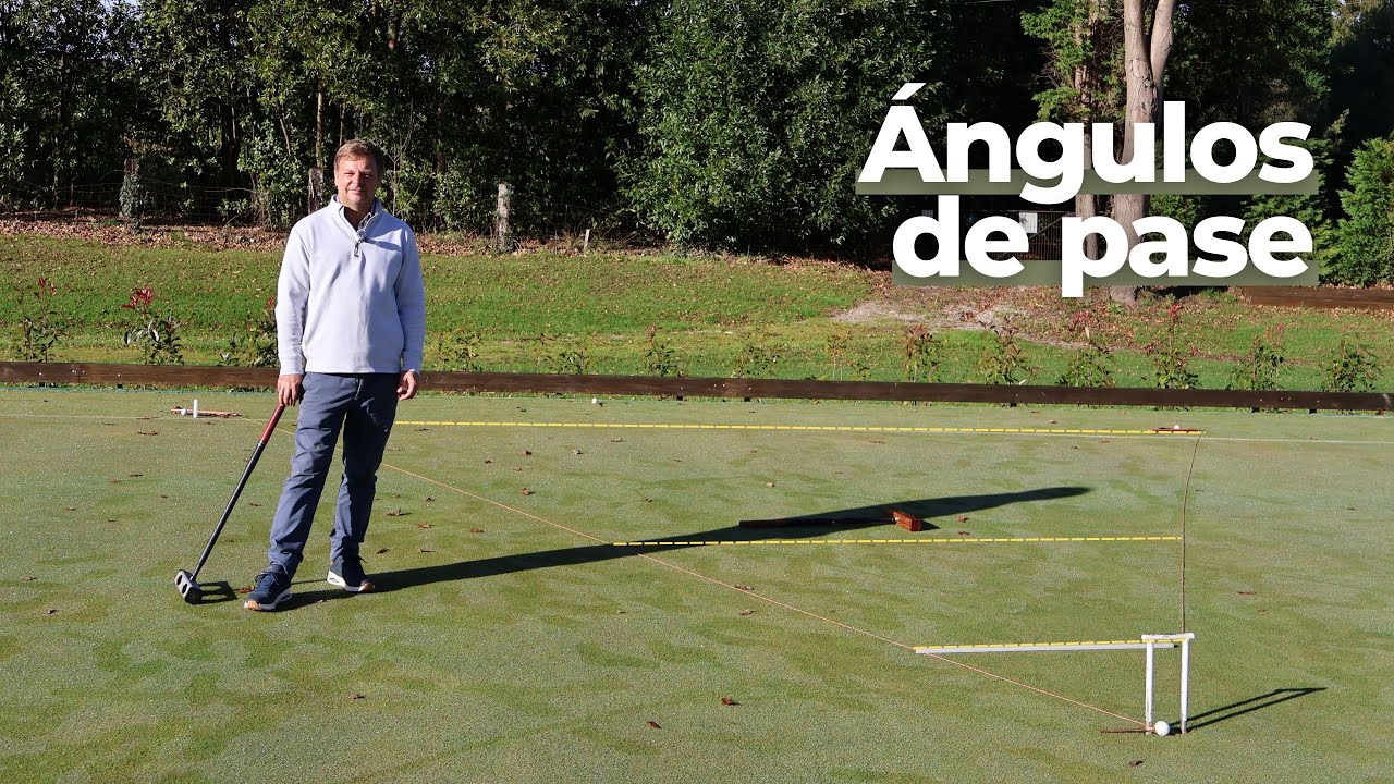 Croquet desde cero | Descubre los ángulos de pase