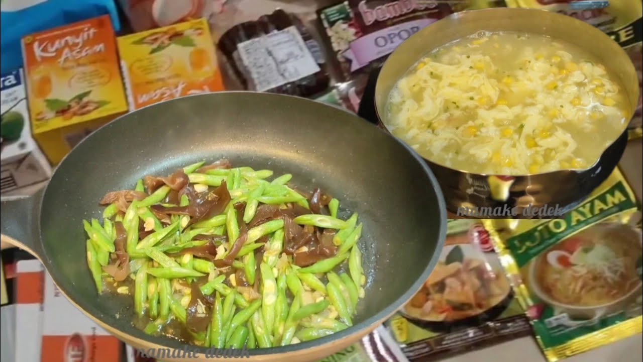 tumis buncis oseng daging manasi bacang & sup jagung telur,setelah beresi belanjaan,menu rumahan