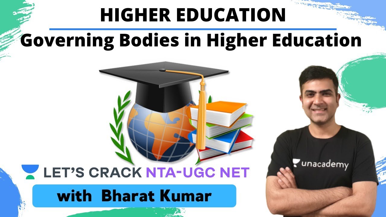Governing Bodies in Higher Education | Higher Education | NTA UGC NET Paper 1 | Kumar Bharat