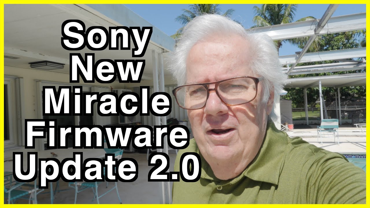 Sony A7c II Miracle Firmware v2 0 a