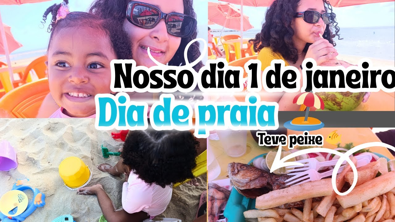 NOSSO DIA 1 DE JANEIRO|FOMOS A PRAIA 🏖️