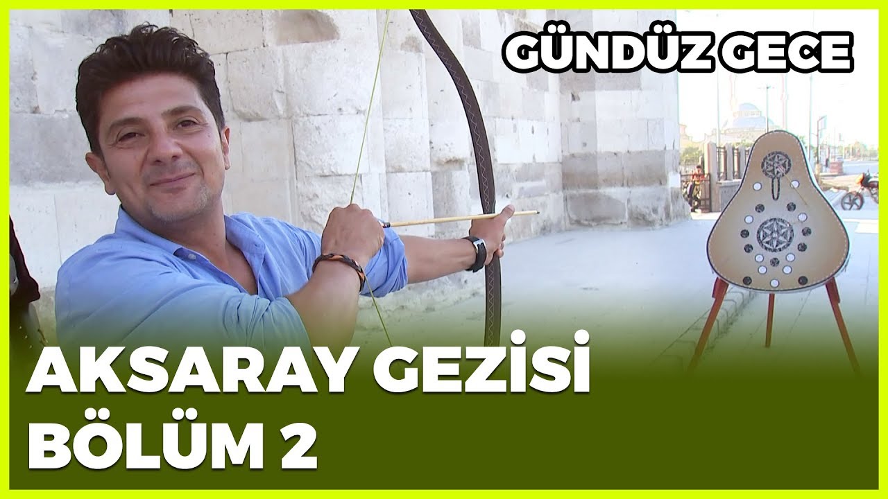 Gündüz Gece - Aksaray 2 | 26 Ekim 2019