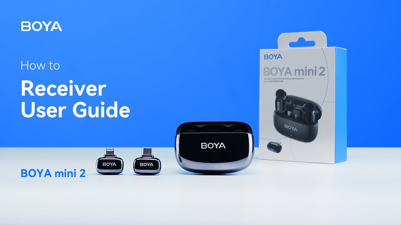 BOYA mini 2 | Receiver User Guide