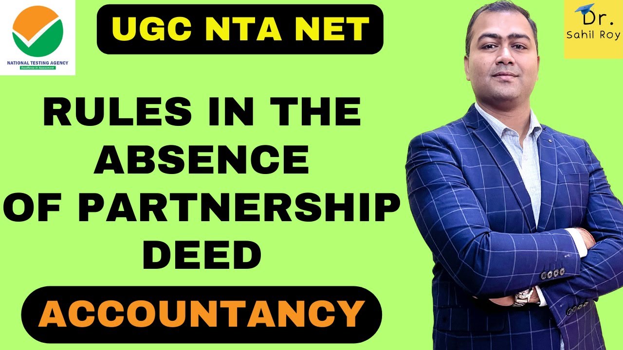 Rules in the absence of Partnership Deed | Dr. Sahil Roy