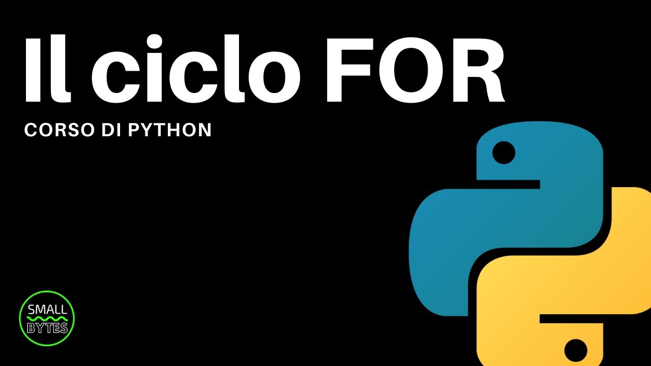Python - Il ciclo FOR