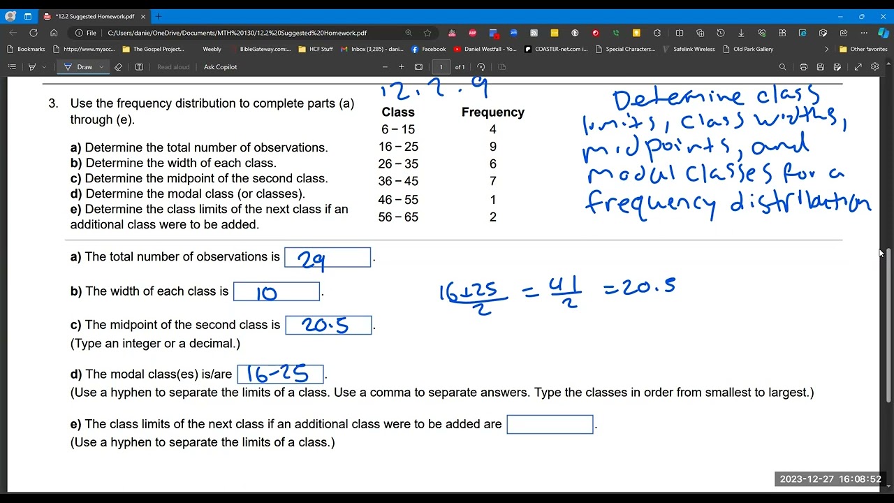12.2 Topic 2:  Determine Class Limits, Widths, Midpoints, and Modal Classes for a Freq. Distribution