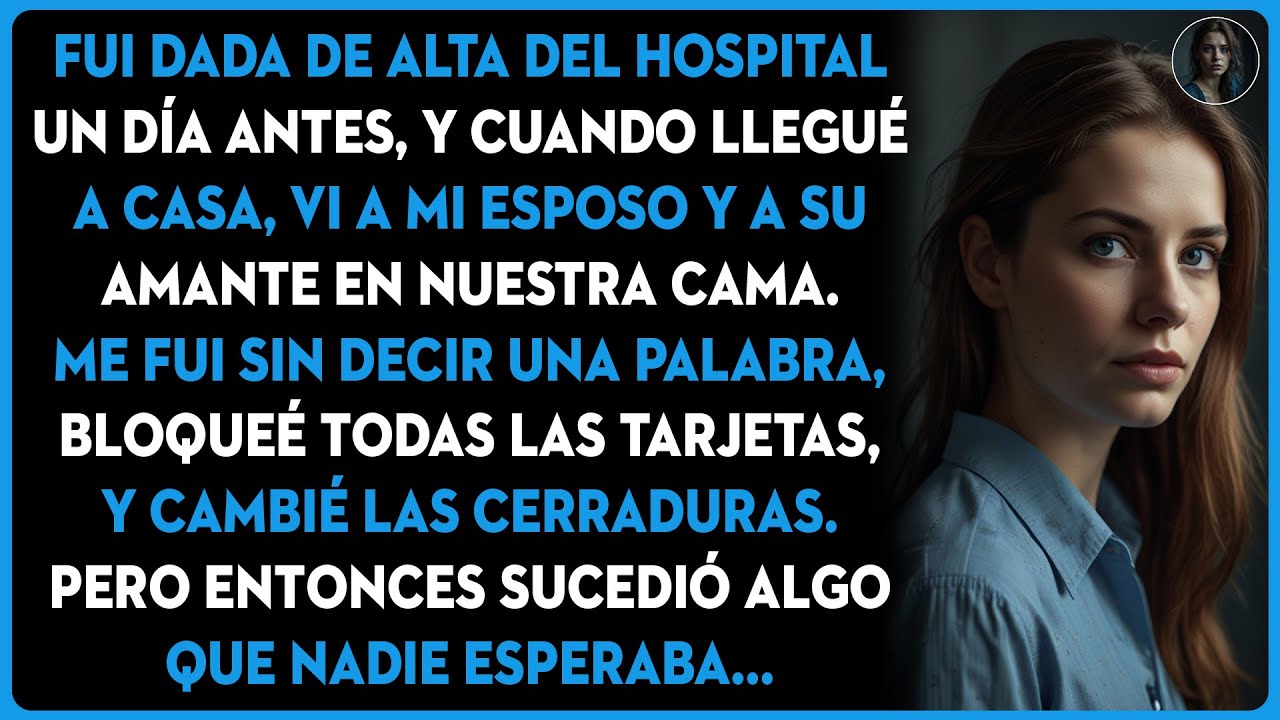Fui dada de alta del hospital un día antes, y cuando llegué a casa, vi a mi esposo y a su amante en…