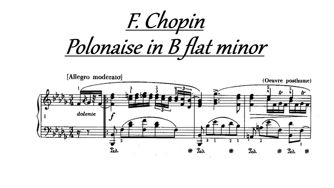 F. Chopin - Polonaise in B flat minor B.13