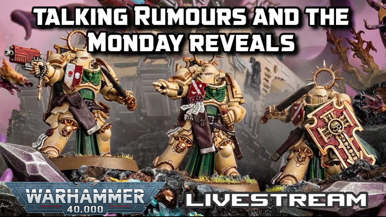 40k night, Talking Monday Reveals, 11th edition hopes and Painting Deathwing Bladeguard