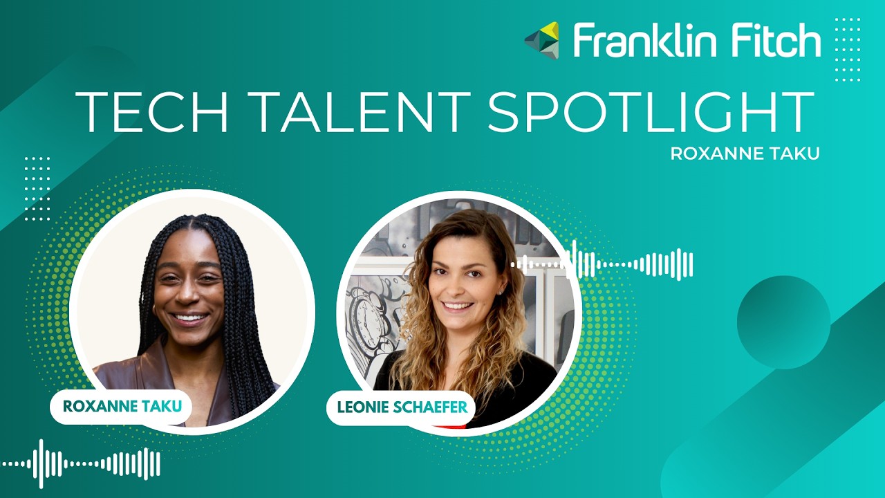 Breaking Glass Ceilings - Tech Talent Spotlight with Roxanne Taku