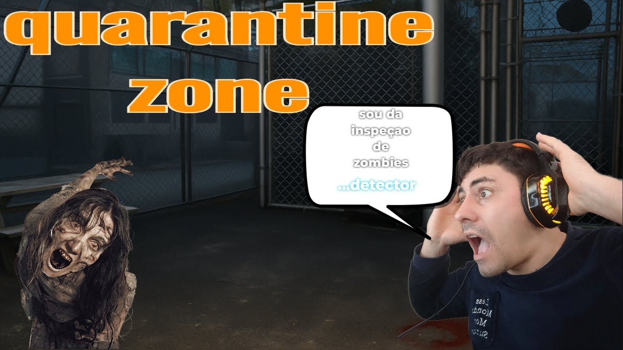 joguei o jogo de quarentine zone de descobrir quem e Zombies ou não ....não foi fácil