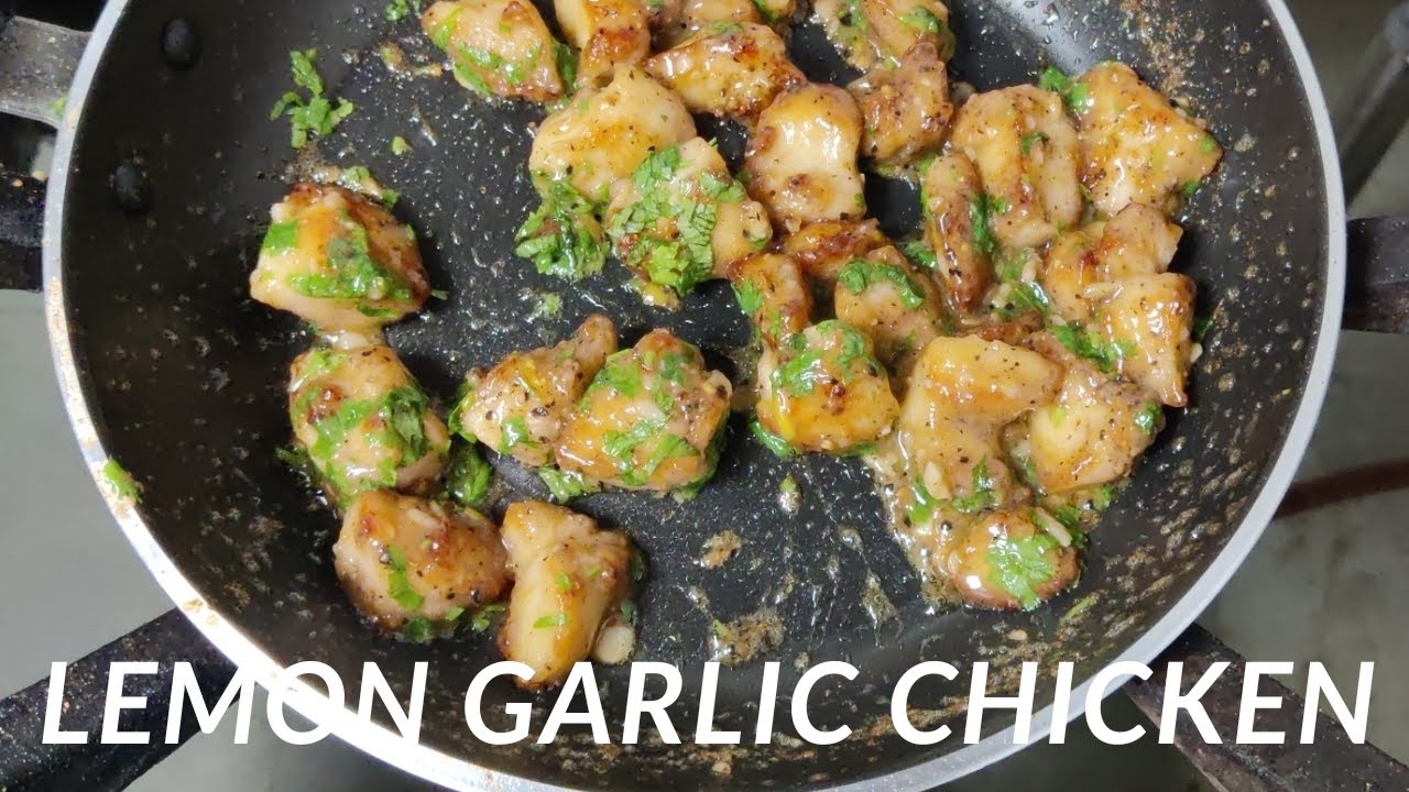 Lemon Garlic Chicken | लेमन गार्लिक चिकन | Lemon Garlic Chicken In Home Style Recipe