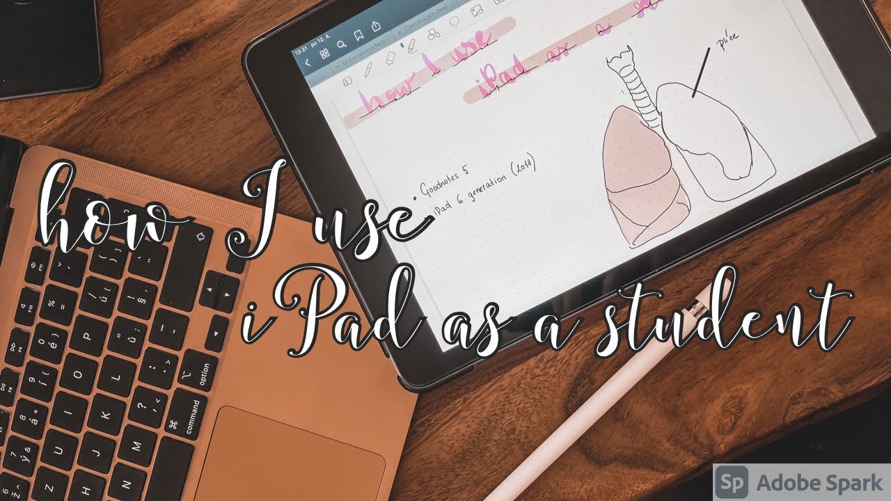 How I use iPad as a student