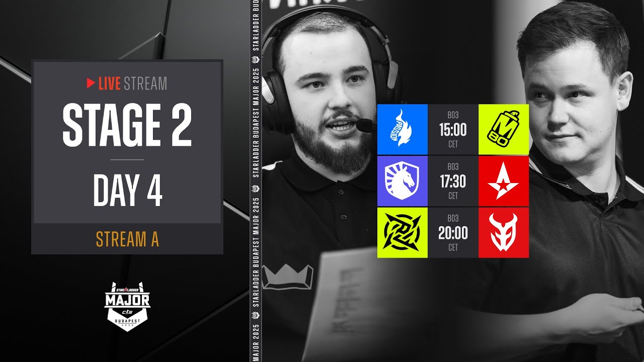 English Stream A | StarLadder Budapest Major 2025 - Stage 2 - Day 4