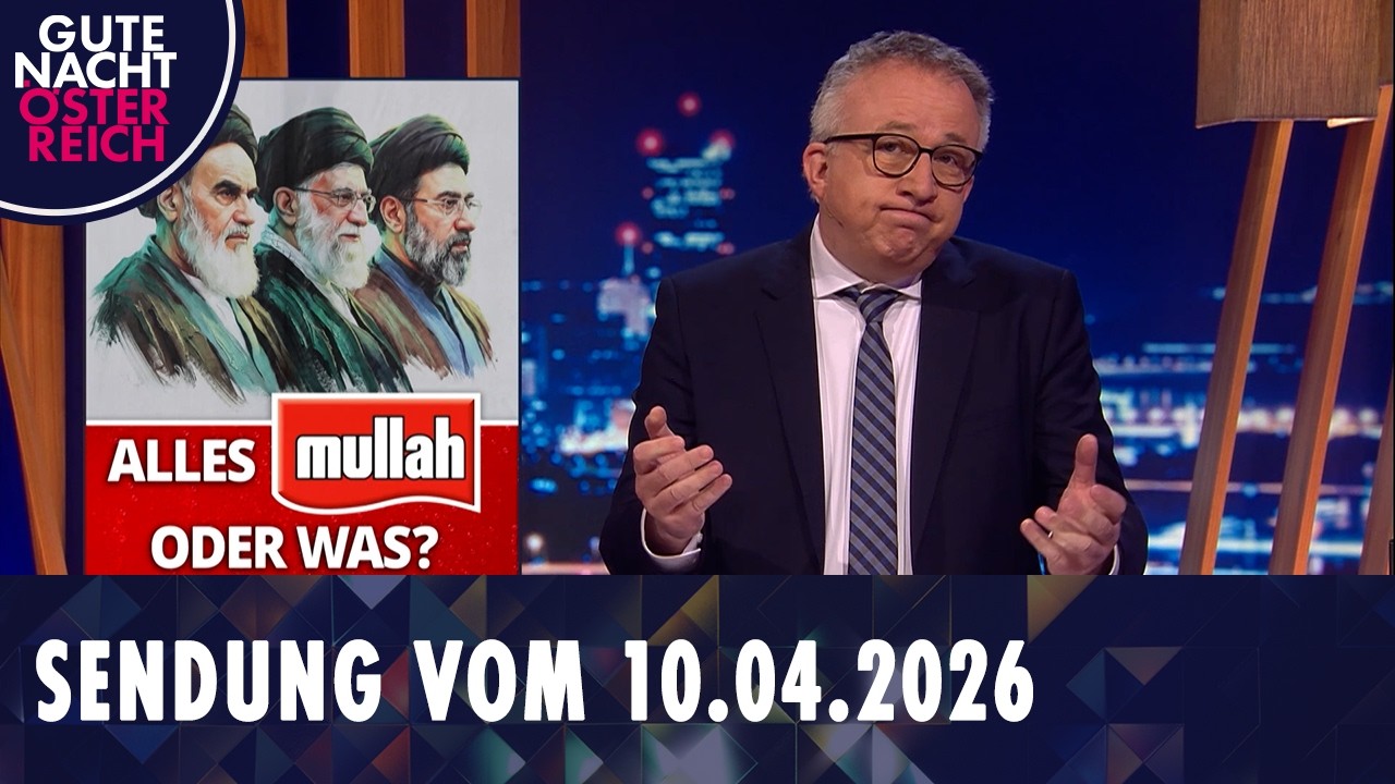 Gute Nacht &Ouml;sterreich mit Peter Klien vom 10.04.2026