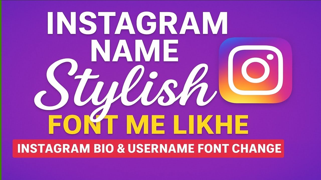 Instagram Name Stylish Fonts Me Likhe | Instagram Bio & Username Font Change