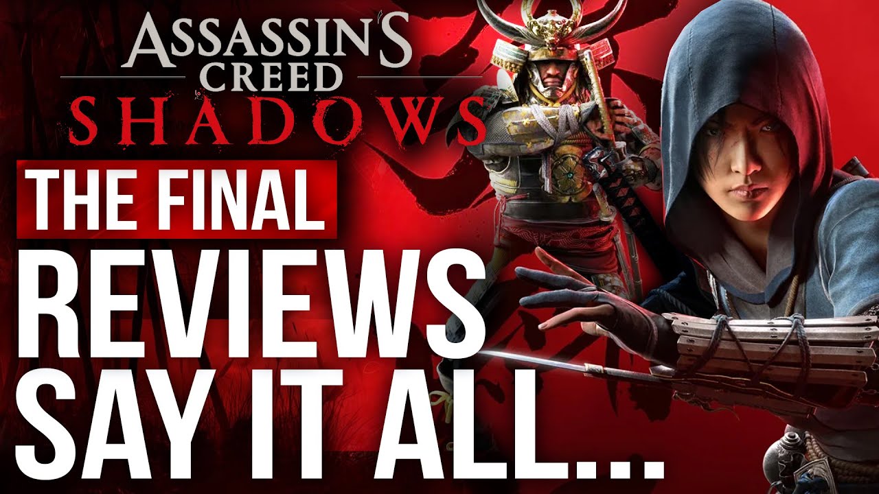 Assassin's Creed Shadows - The Final Reviews Say It All...