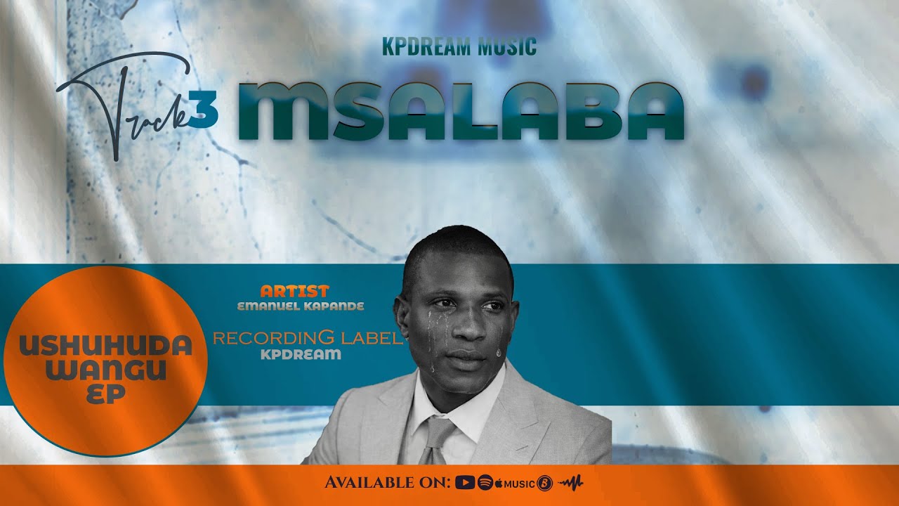 Emanuel Kapande -Msalaba (Track No.3)