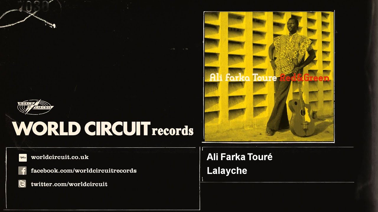 Ali Farka Touré - Lalayche