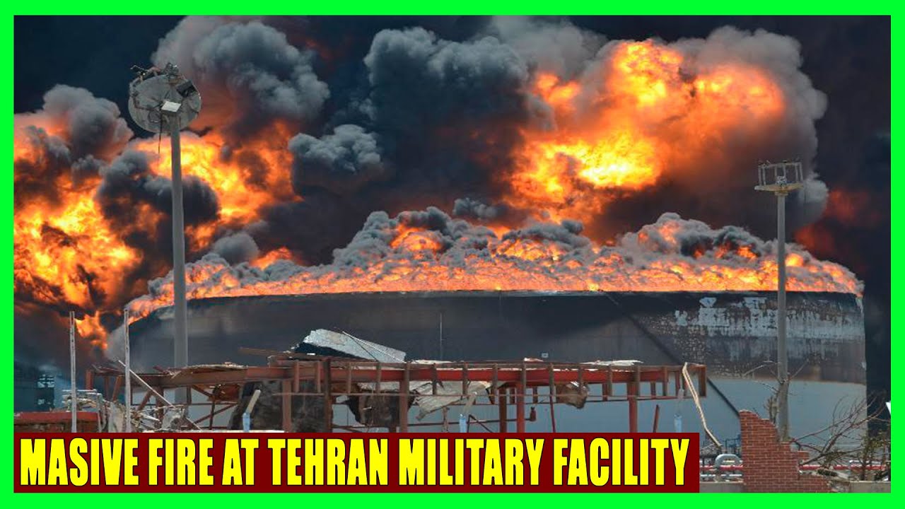 HUGE Fire breaks out at Tehran military facility.
