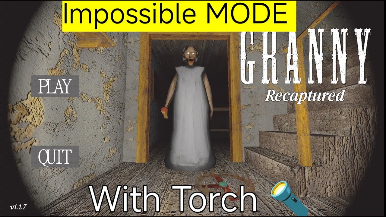 Granny impossible mode with torch gameplay