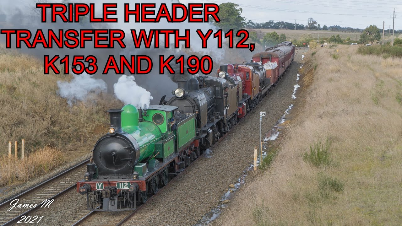 TRIPLE HEADER TRANSFER TO BALLARAT! (Y112, K153, K190) | Steamrail Ballarat Transfer