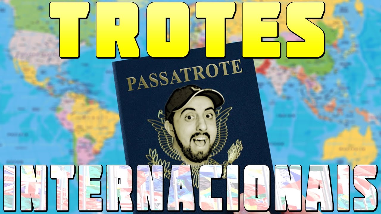 TROTES INTERNACIONAIS