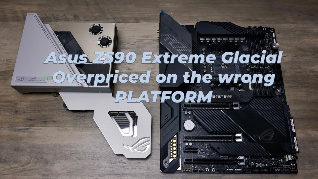 ASUS ROG Z590 EXTREME XIII GLACIAL OVERVIEW AND ASUS MOTHERBOARDS RANT. $1500 GAMING MOTHERBOARD!