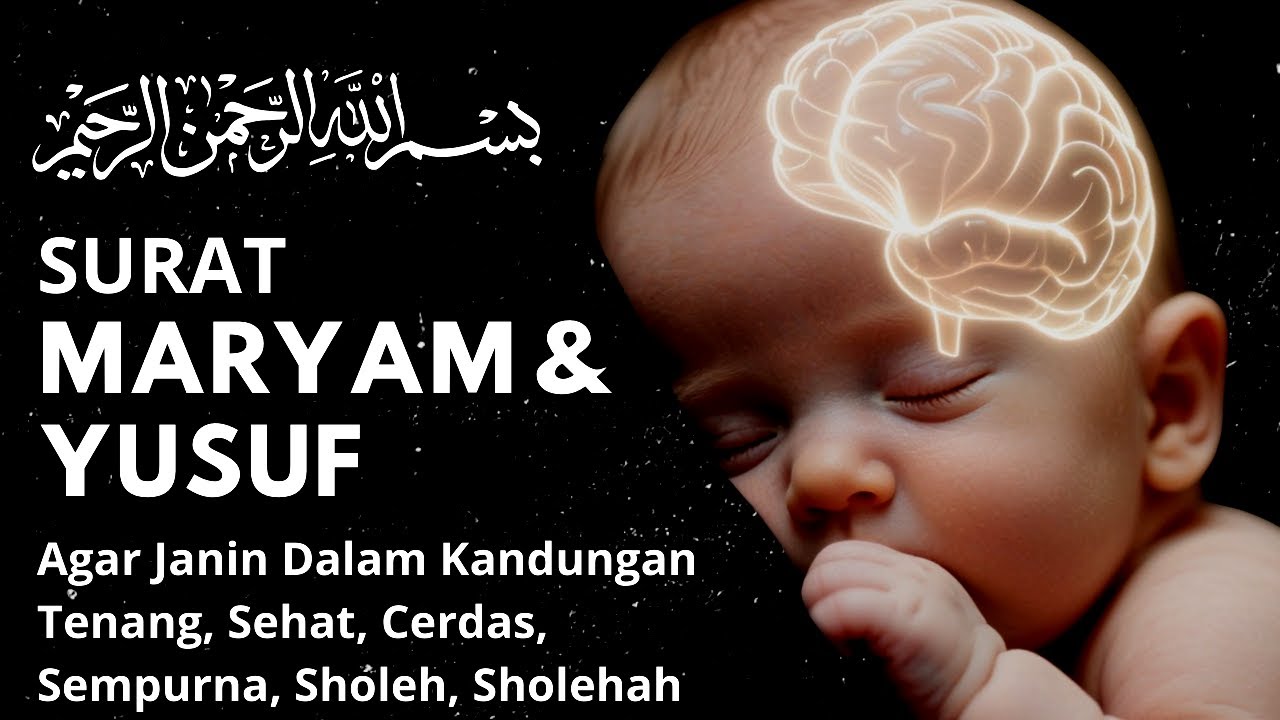 Menenangkan Ibu Hamil & Janin, Surat Maryam Untuk Ibu Hamil, Surat Untuk Ibu Hamil dan Janin *79