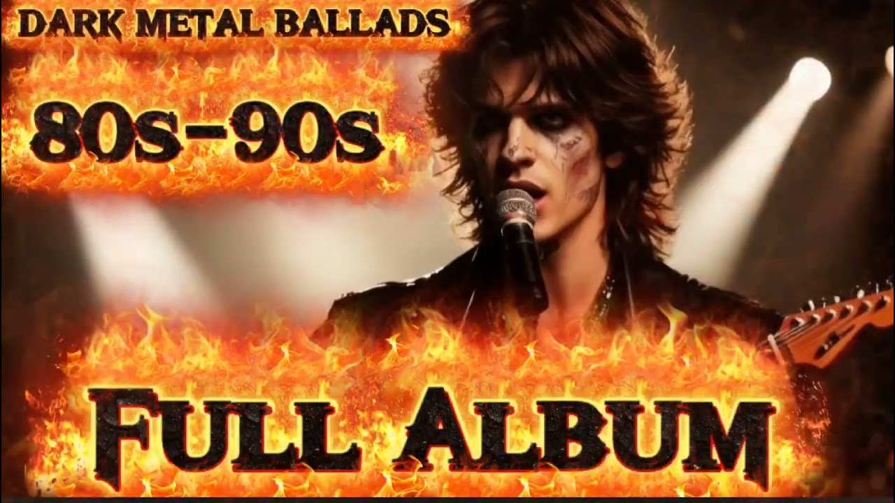 🔥“ Dark metal Ballads 2025 That Touch the Soul | Emotional Dark Rock Collection”