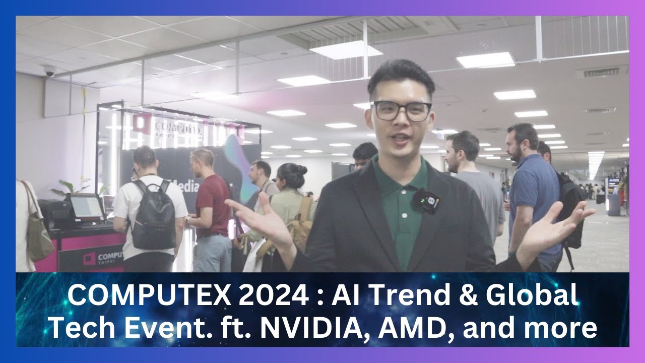 【COMPUTEX 2024】 COMPUTOUR - AI Trend & Global Tech Event. ft. NVIDIA, AMD