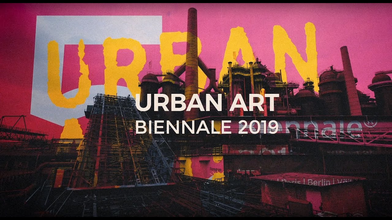 5. Urban Art Biennale® 2019 Völklingen